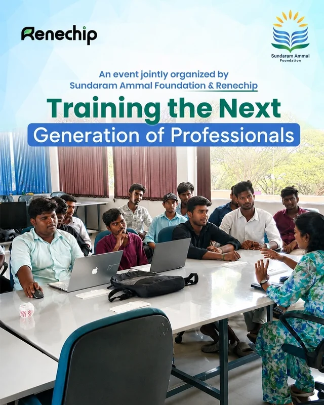 Training the Next Generation of Professionals - Sundaram Ammal Foundation & Renechip